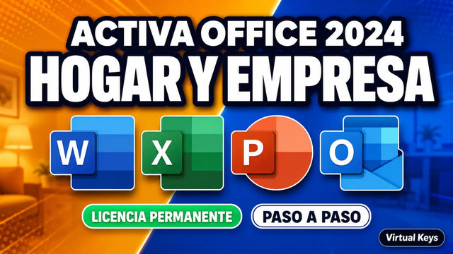Cómo activar Office 2024 Hogar y Empresa paso a paso — guía Virtual Keys