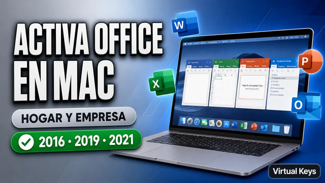 Cómo activar Office Hogar y Empresa para Mac (2016, 2019, 2021) — guía Virtual Keys