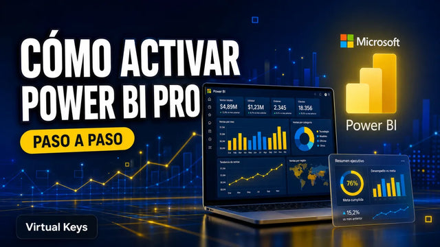 Cómo activar Power BI Pro paso a paso — guía Virtual Keys