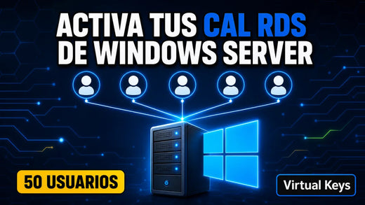 Cómo activar tus CAL RDS de Windows Server paso a paso — guía Virtual Keys