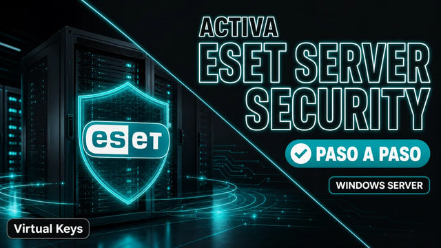 Cómo activar ESET Server Security paso a paso — guía Virtual Keys