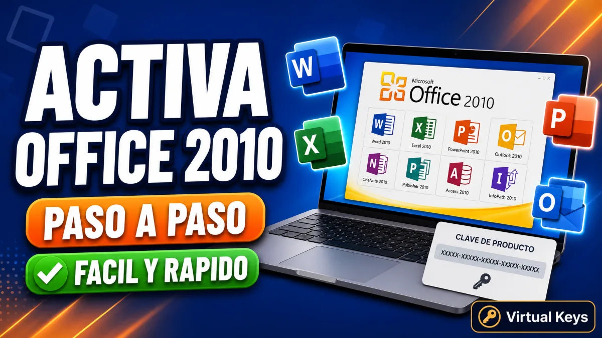 Cómo activar Office 2010 Professional Plus paso a paso — guía Virtual Keys