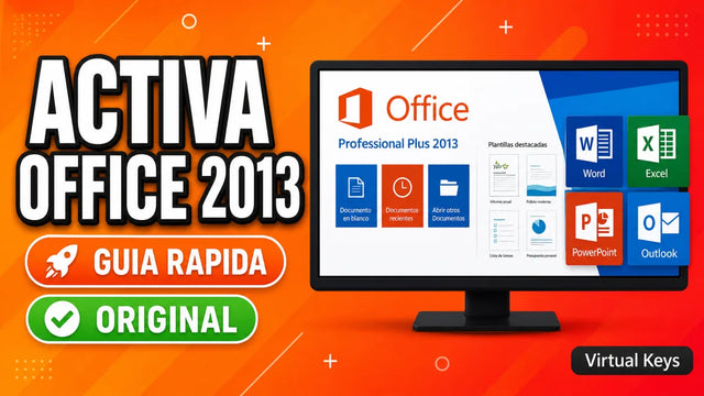 Cómo activar Office 2013 Professional Plus paso a paso — guía Virtual Keys