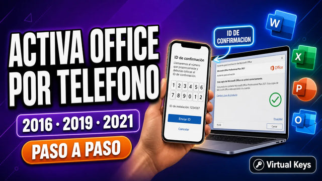 Cómo activar Office 2016, 2019 y 2021 por teléfono — guía Virtual Keys