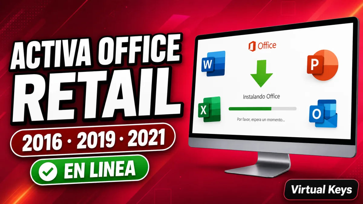 Cómo activar Office 2016, 2019 y 2021 Retail — guía Virtual Keys