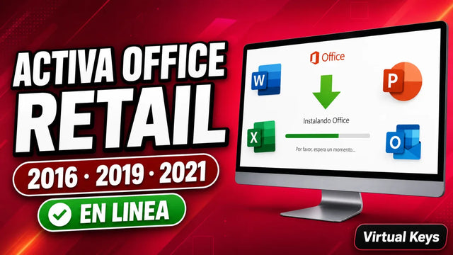 Cómo activar Office 2016, 2019 y 2021 Retail — guía Virtual Keys