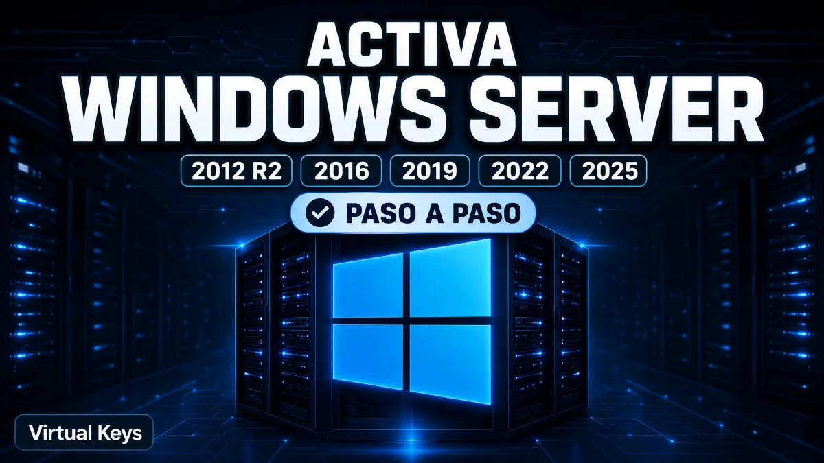 Cómo activar Windows Server con tu licencia — guía Virtual Keys