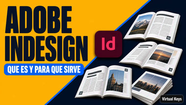 Adobe InDesign: qué es y para qué sirve el programa de diseño editorial