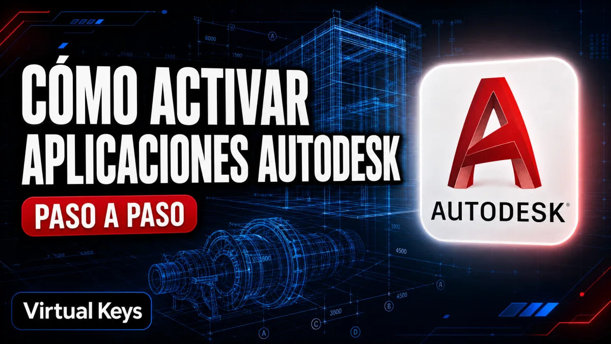 Cómo activar aplicaciones de Autodesk paso a paso — guía Virtual Keys