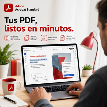 Adobe Acrobat Standard: Tus PDF, listos en minutos