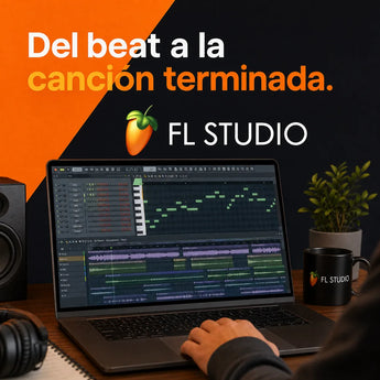 FL Studio: Del beat a la canción terminada